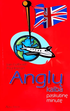 Anglų kalba paskutinę minutę