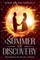 A Summer of Discovery