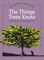 Things Trees Know