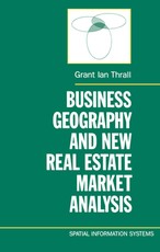Business Geography and New Real Estate Market Analysis
