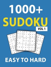 1000+ Sudoku Easy To Hard Vol 1