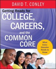 Getting Ready for College, Careers, and the CommonCore