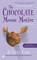 The Chocolate Moose Motive