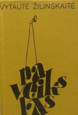 Paveikslas. Vytautė Žilinskaitė