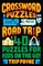 Crossword Puzzles for a Road Trip