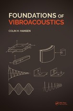 Hansen, C: Foundations of Vibroacoustics