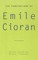 The Temptations of Emile Cioran