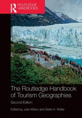 The Routledge Handbook of Tourism Geographies