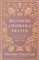 Becoming a Woman of Prayer
