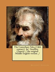 The Canterbury Tales (14th century) by