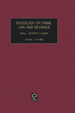 Sociology of Crime, Law, and Deviance, Volume 1