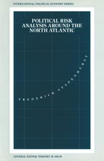 Political Risk Analysis around the North Atlantic