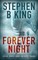 Stephen B. King: Forever Night