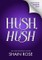 Hush Hush