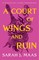 A Court of Wings and Ruin
