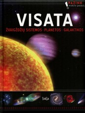 Visata. Žvaigždžių sistemos. Planetos. Galaktikos