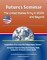 Futures Seminar: The United States Army in 2025 and Beyond - Compendium of U.S. Army War College Papers, Volume 1 - Seventeen Topics Including Restructuring, WMD, Landpower, Personnel, Culture, Health