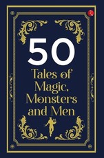 50 Tales of Magic, Monsters and Men