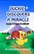 Duckie Discovers a Miracle