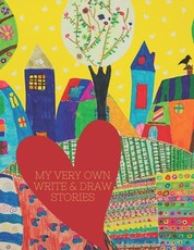 My Very Own Write & Draw Stories