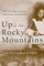 Up in the Rocky Mountains