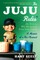 Juju Rules