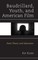 Baudrillard, Youth, and American Film