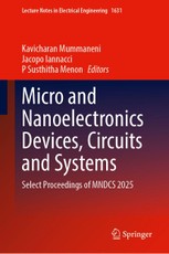 Micro and Nanoelectronics Devices, Circuits and Systems