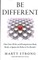 Be Different
