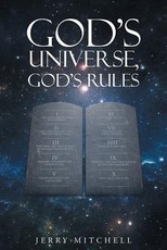 God's Universe, God's Rules