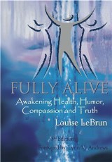 Fully Alive