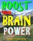 Boost Your Brain Power