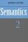Semantics: Volume 2