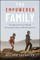 The Empowered Family Movement