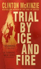 Trial by Ice and Fire