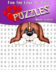 For The Love Of Dogs Word Search Puzzles