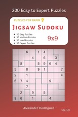 Puzzles for Brain - Jigsaw Sudoku 200 Easy to Expert Puzzles 9x9 vol.19