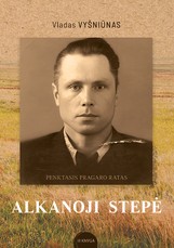 Penktasis pragaro ratas. Alkanoji stepė, III knyga