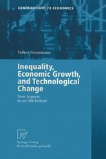 Inequality, Economic Growth, and Technological Change