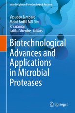 Biotechnological Advances and Applications in Microbial Proteases