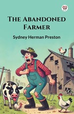 The Abandoned Farmer