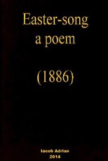 Easter-song a poem (1886)