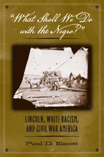 "What Shall We Do with the Negro?"