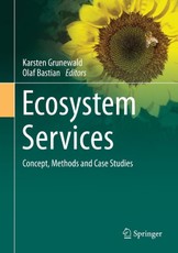 Ecosystem Services - Concept, Methods and Case Studies