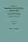 History of Washington County, Maryland, from the Earliest Settlements to the Present Time [1906]; Including a History of Hagerstown; To This Is Added