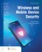 Wireless and Mobile Device Security Third Edition
