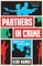 PARTNERS IN CRIME PB