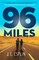 96 Miles