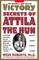 Victory Secrets of Attila the Hun
