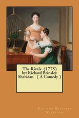 The Rivals (1775) by